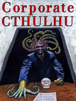 cover image of Corporate Cthulhu